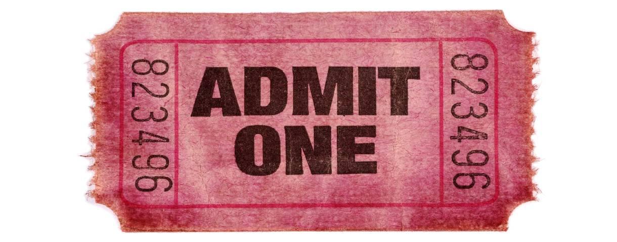 An 'Admit One' ticket